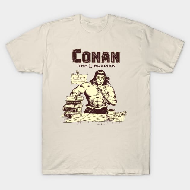 Conan the Librarian T-Shirt by Victor Maristane